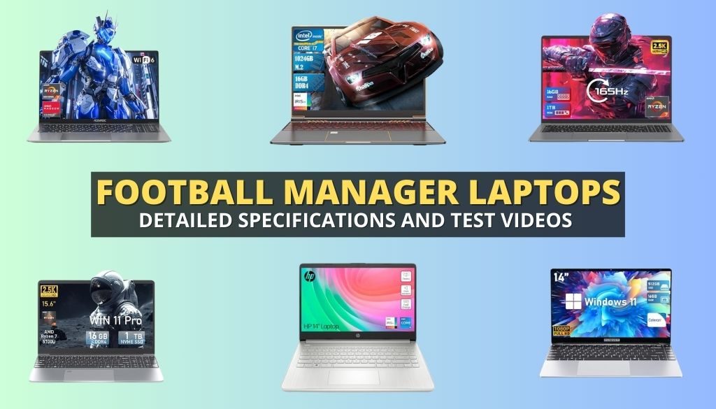 football manager laptop tips